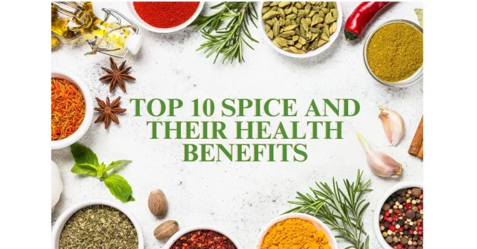 Top 10 Spices in Indian Cooking & Their Health Benefits