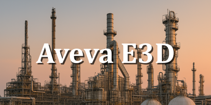 Aveva E3D